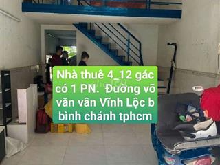 Nhà Thuê 4*12 Gác Lửng Đường Võ Văn Vân vĩnh lộc B bình chánh
