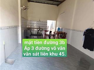 Nhà 4*16 Mặt Tiền Đường Võ Văn Vân vào 1  / Sát Đường liên khu 45/