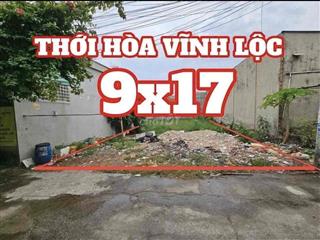 Bán đất mặt tiền đường Thới Hòa , Vĩnh Lộc A , 156m2/1,55ty hợp đầu tư