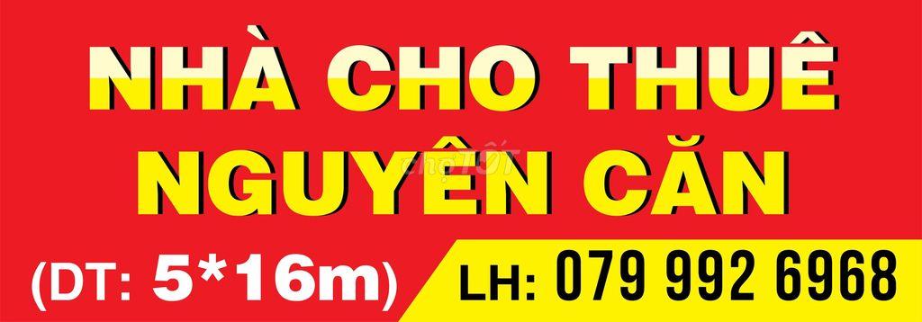 CHO THUÊ NHÀ NGUYÊN CĂN