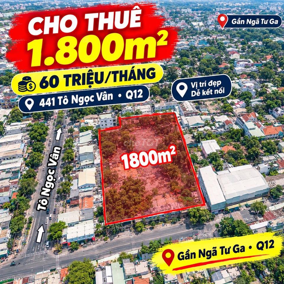 Cho thuê đất Tô Ngọc Vân Q12 1800m2 giá 60tr/tháng