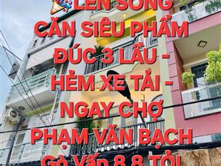 8,8 TỶ SỞ HỮU NHÀ MỚI 4 TẦNG , HẺM Ô TÔ NGAY CHỢ PHẠM VĂN BẠCH!