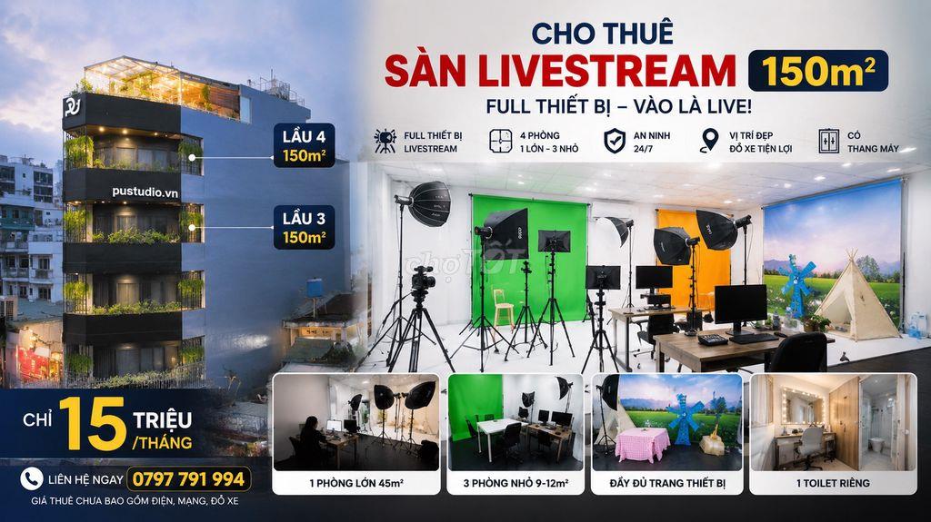 CHO THUÊ SÀN LIVESTREAM 150M² – FULL THIẾT BỊ, VÀO LÀ LIVE!