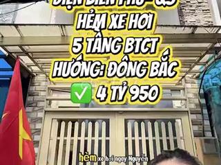 Bán nhà hẻm xe hơi Điện Biên Phủ Q3, 5 tầng, 4.95 tỷ