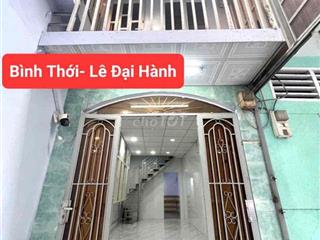 NHÀ MỚI – VÀO Ở NGAY | BÌNH THỚI – LÊ ĐẠI HÀNH, Q11