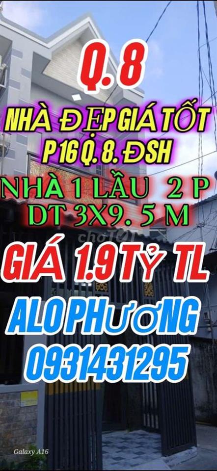 NHÀ ĐẸP GIÁ  TỐT  . Q. 8.