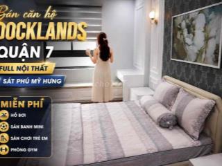 bán căn hộ Docklands Full Nội Thất Nguyễn Thị Thập, Quận 7
