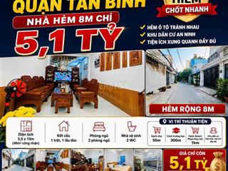 RẺ NHẤT QUẬN TÂN BÌNH - Nhà Hẻm 8m Chỉ 5,1 Tỷ