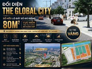 Đất trong khu đối diện The Global City | 80m² | Sổ hồng riêng