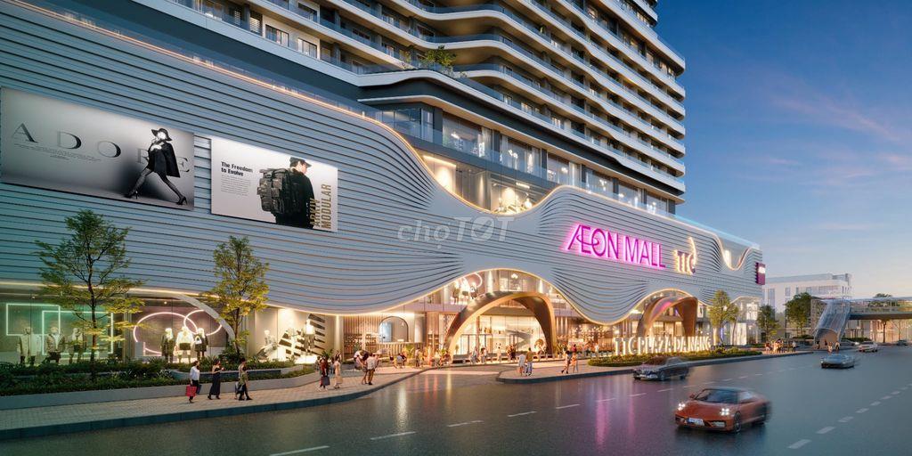 Căn Hộ TTC Plaza Aeon Mall Đà Nẵng, vị trí lõi trung tâm, giá cực tốt