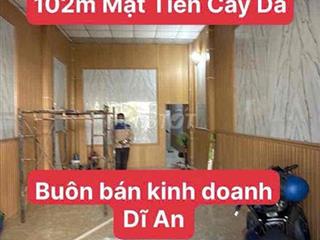 Bán hoặc Cho Thuê nhà Mặt Tiền Cây Da dĩ an Chính chủ
