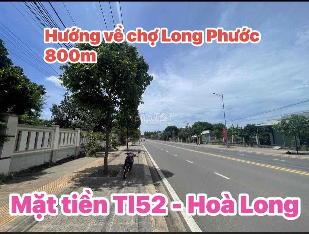 Cần bán mặt tiền Tl52- Hoà Long - Kinh doanh mua bán ngay trung tâm