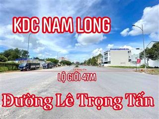 NỀN ĐƯỜNG LÊ TRỌNG TẤN KHU DÂN CƯ NAM LONG