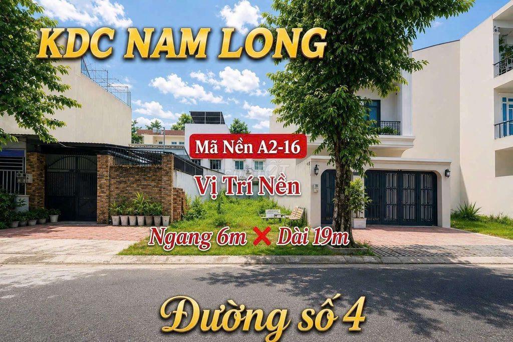 NỀN ( 6*19) KHU DÂN CƯ NAM LONG CẦN THƠ