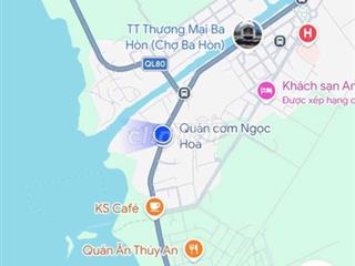 Bán Đất 2 Mặt Tiền chợ Ba Hòn