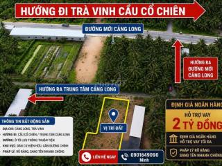 Đất VIP Càng Long-SG mặt tiền đường mới TT CÀNG LONG