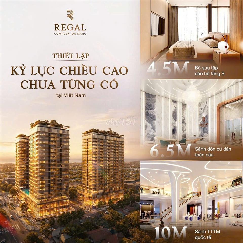 Regal Complex - CHIẾT KHẤU ĐẶC QUYỀN 229 TRIỆU NGOÀI GIÁ BÁN