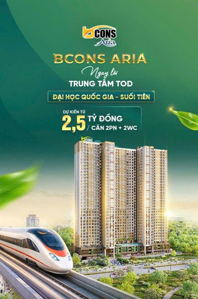 Căn Hộ 2PN-2WC BCONS ARIA Ngay Làng Đại Học TP.HCM chỉ từ 2,5 tỷ 