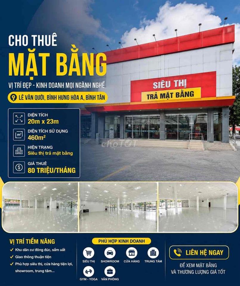 Cho thuê Mặt Tiền Lê Văn Quới 20x23 1 trệt thông suốt siêu thị trả MB
