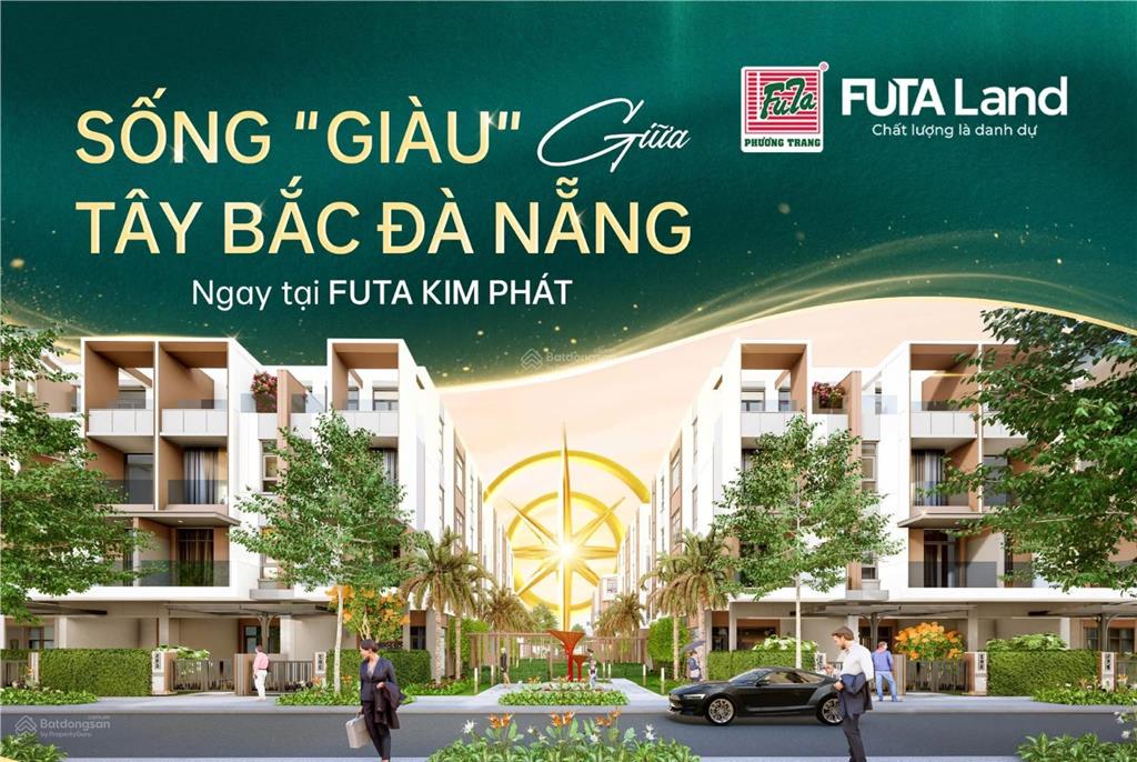Townhouse futa kim phát  khai thác kinh doanh linh hoạt tại trung tâm mới đà nẵng