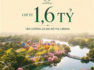 chỉ từ 1,6 TỶ – Tận hưởng trọn vẹn đại đô thị 1.080 Hecta Vinhomes Saigon Park (Vinhomes