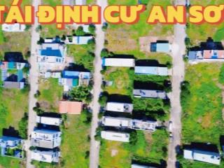 ĐẤT TÁI ĐỊNH CƯ AN SƠN – 5x20M, 100% THỔ CƯ, GIÁ TỐT
