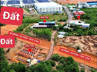 Đất xây tro, kd mặt tiền đuòng 32m ngay kcn Tân Tiến  200m2/350 tr