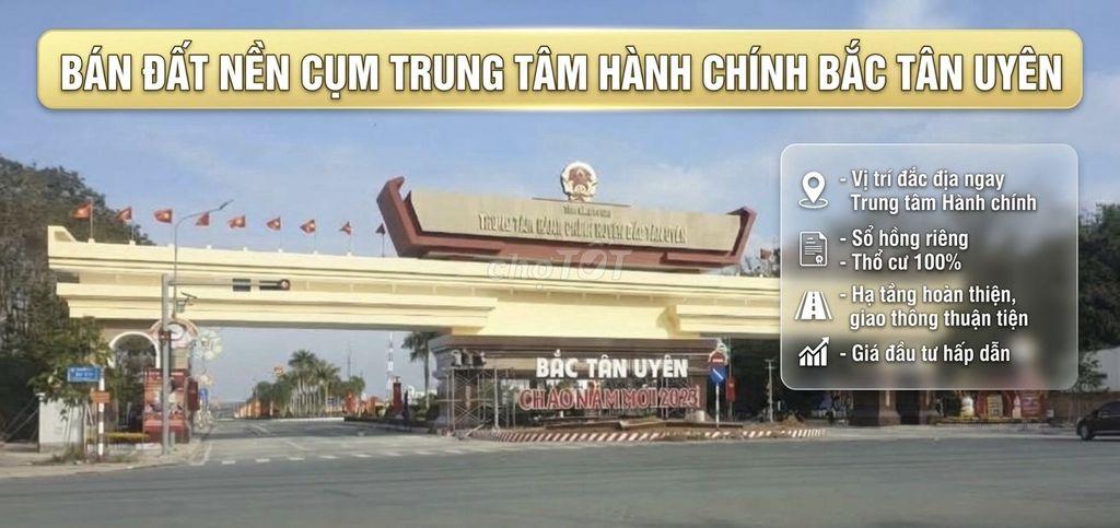 Bán đất trung tâm hành chính Bắc Tân Uyên, sát DT746