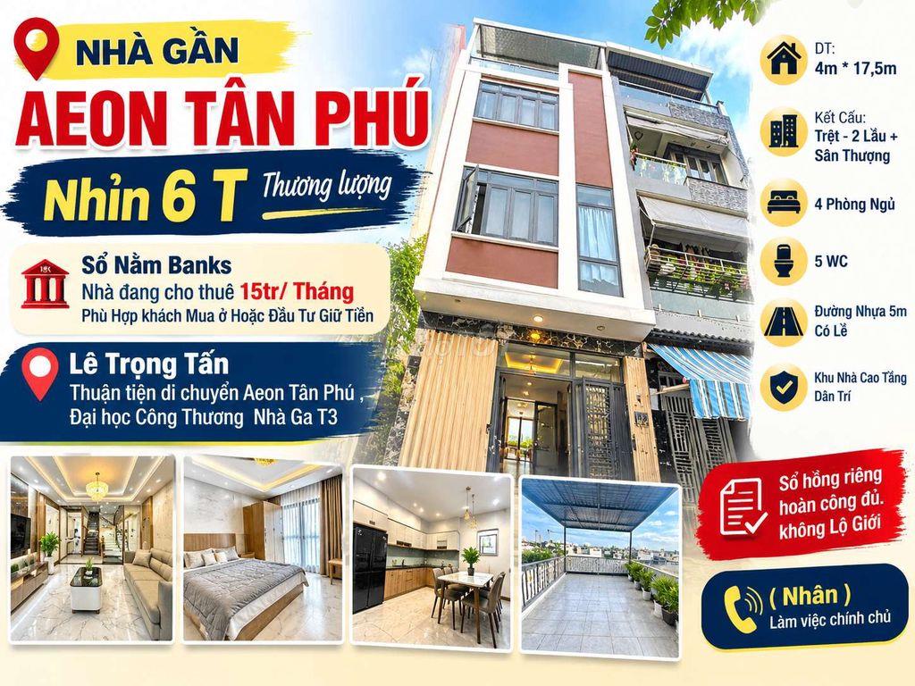 ❇ NHÀ GẦN AEON TÂN PHÚ ❇ 4 TẦNG - 4PN - 70m2 - Nhỉn 6 TỶ Thương lượng