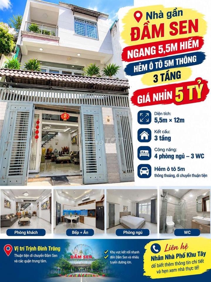 NHÀ NGANG 5,5M  GẦN ĐẦM SEN – HẺM Ô TÔ 5M THÔNG – 3 TẦNG – 5,5 TỶ TL