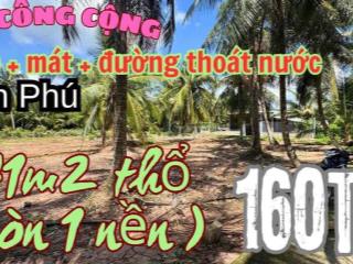 Rẻ #160tr, còn 1 nền  Ngang 5m dài 34m . Tổng 171m2 có sẵn 100m2 thổ