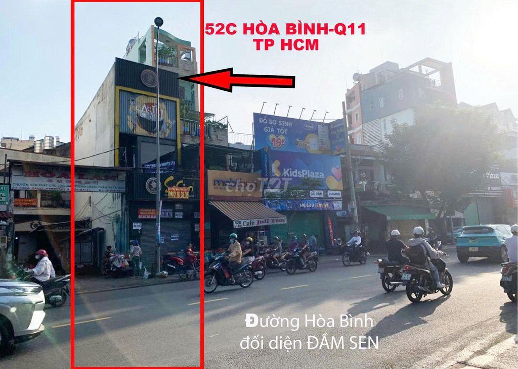 CHO THUÊ NHÀ MẶT TIỀN 52C HÒA BÌNH, P5, Q11
