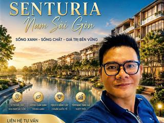 Senturia nam saì gòn  nhà phố đầu tư tốt nhất 2026