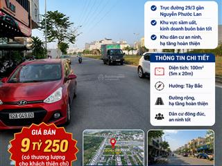 Bán đất đẹp trục 33m 29/3 hòa xuân vị trí kinh doanh đỉnh
