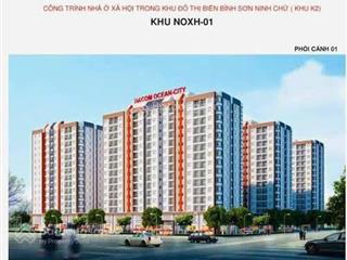 Nhà ở xã hội hacom ocean city, khánh hòa chỉ 132tr có cơ hội sở hữu căn hộ view biển