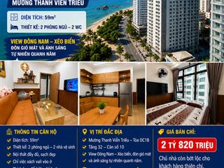 Chỉ 2,82 tỷ sở hữu căn hộ 2pn sát biển mường thanh viễn triều
