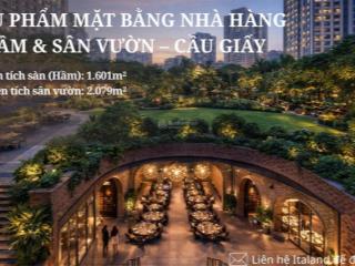 Siêu phẩm mặt bằng nhà hàng hầm & sân vườn 1.601m2  ngay tại trung hòa, cầu giấy