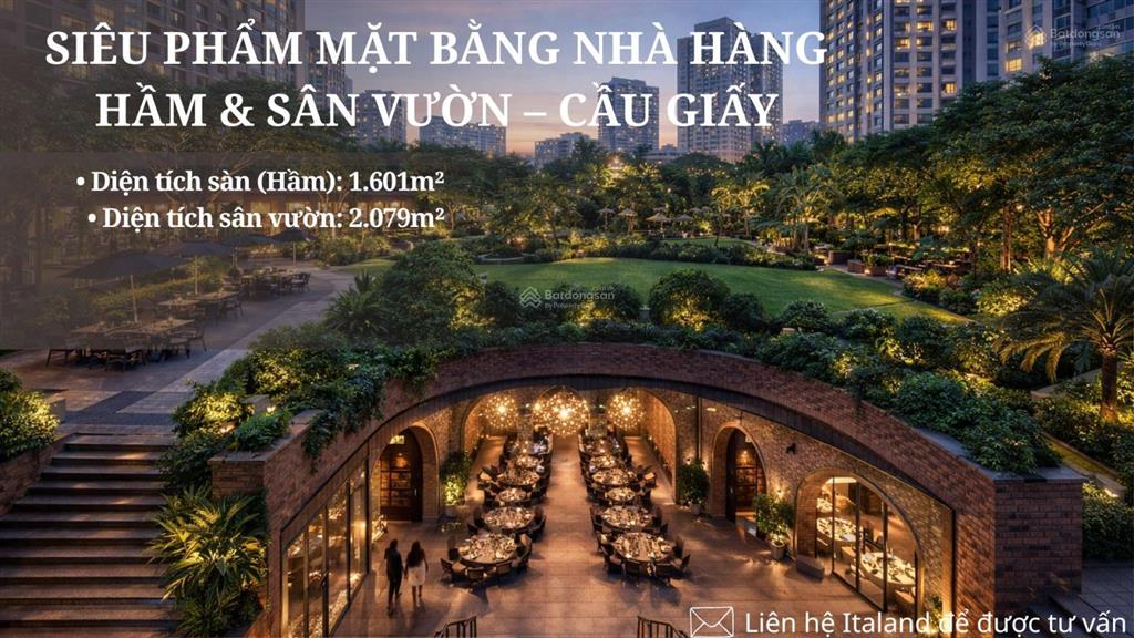 Siêu phẩm mặt bằng nhà hàng hầm & sân vườn 1.601m2  ngay tại trung hòa, cầu giấy