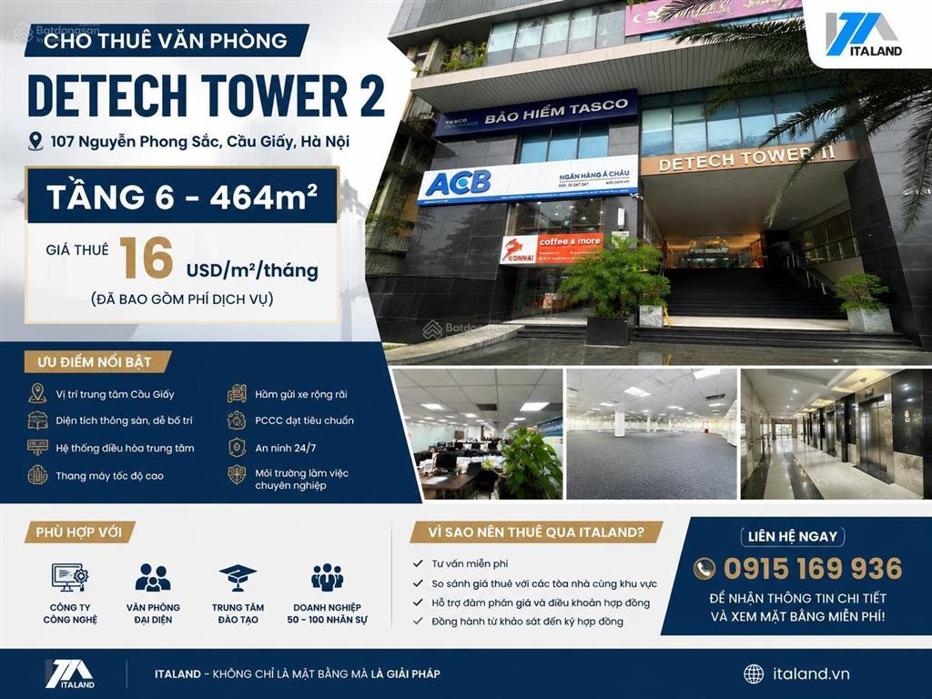 Cho thuê văn phòng detech tower ii | diện tích 464m2, 107 nguyễn phong sắc, cầu giấy