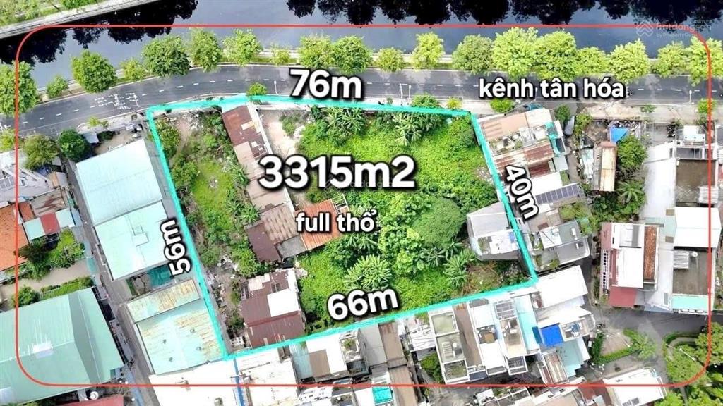Nhà mặt tiền kênh tân hóa  tân phú, 3315m2, giá 268 tỷ tl