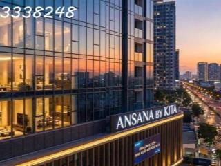 Nhận giữ chỗ căn hộ cao cấp ngay mặt tiền Võ Văn Kiệt dự án "ANSANA" của Kita group