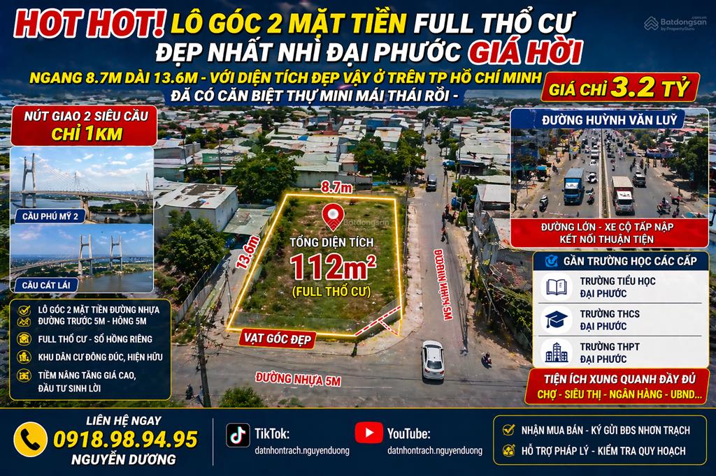 Hàng hiếm lô góc 2 mặt tiền đại phước 112m ngang 8,7m xây biệt thự mái thái cực đẹp 3,2 tỷ