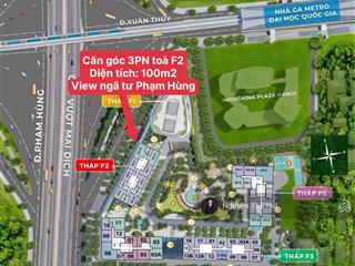 Căn góc 3pn diện tích 100m2 tòa f2, giá 13,8 tỷ, view ngã tư phạm hùng, sun feliza cầu giấy