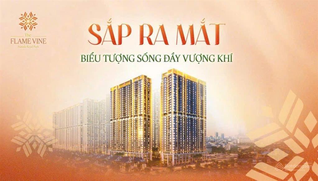 Nhận booking dự án the flame vine đường 3.5 hoài đức. diện tích 75 giá 5,7 tỷ.  0966 761 ***