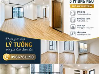 Cần bán căn góc 3n diện tích 114m2 dự án the wisteria đường 32 hoài đức. giá 8,1 tỷ.  0966 761 ***