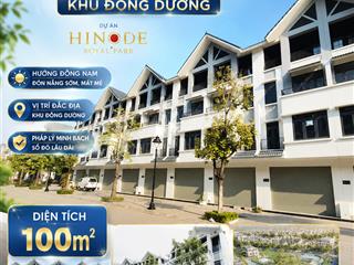 Bán liền kề hướng đông nam khu đông dương dự án hinode royal park. dt 100m2 giá 15,5 tỷ. 0966 761 ***