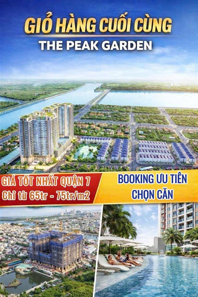 Mở bán 250 căn đợt cuối dự án the peak garden quận 7, gọi 0938 940 *** booking giữ vị trí đẹp