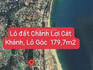 Bán đất biển ở chánh lợi , cát khánh, diện tích 180m2, view đẹp, ngang 8m