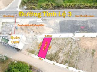 Bán đất mặt tiền đường tỉnh lộ 3, suối cát, cam lâm. diện tích 102 m2 thổ cư, ngang 6m. giá 1,5 tỷ