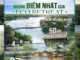 Chỉ cần 25% vốn tự có sở hữu ngay shophouse, villa eco retreat long an